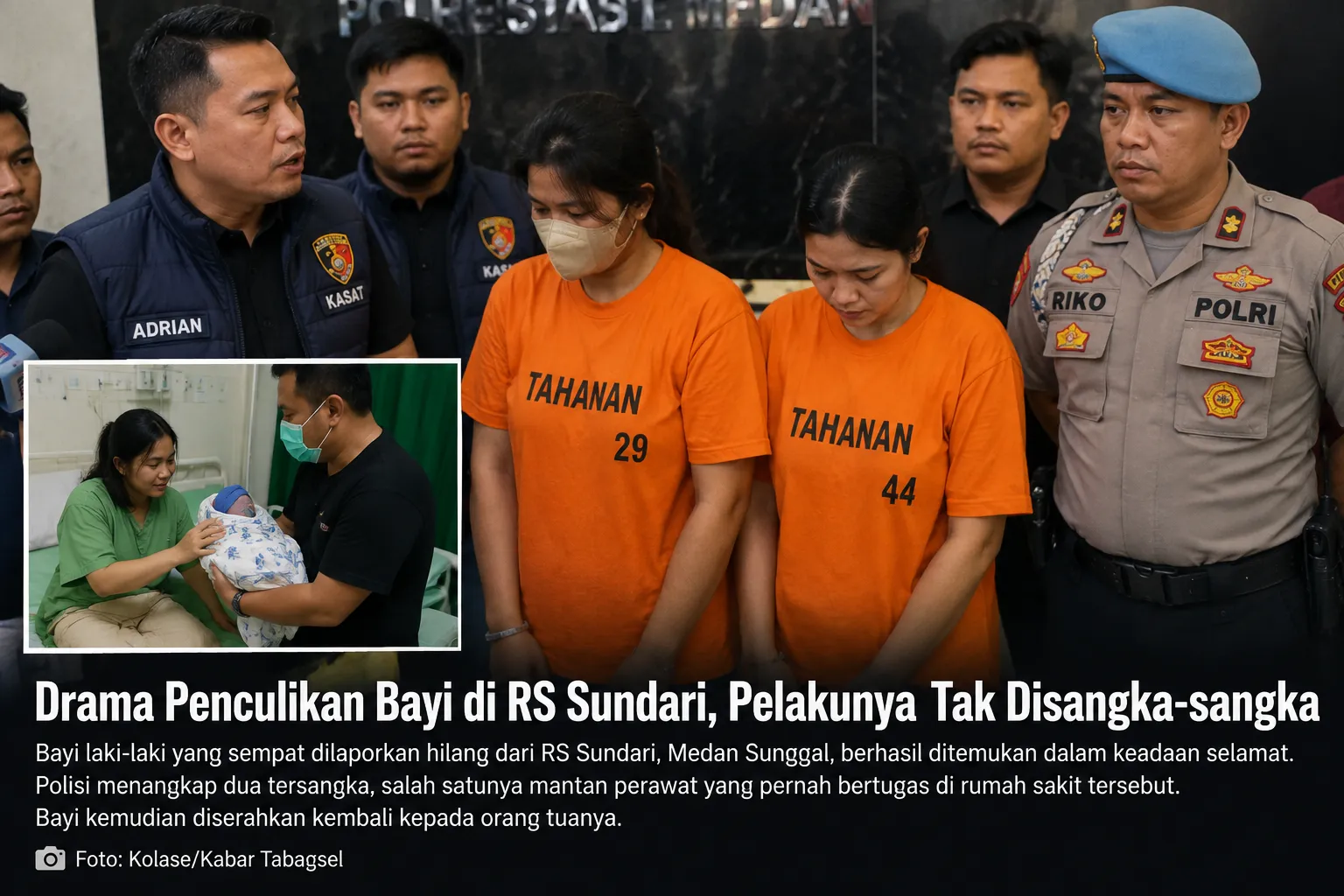 Bayi Diculik dari RS Sundari Medan, 2 Tersangka Ditangkap: Salah Satunya Mantan Perawat